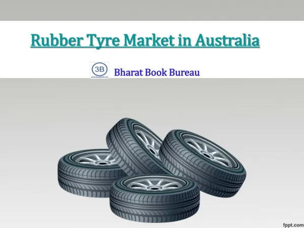 Rubber Tyre Market in Australia