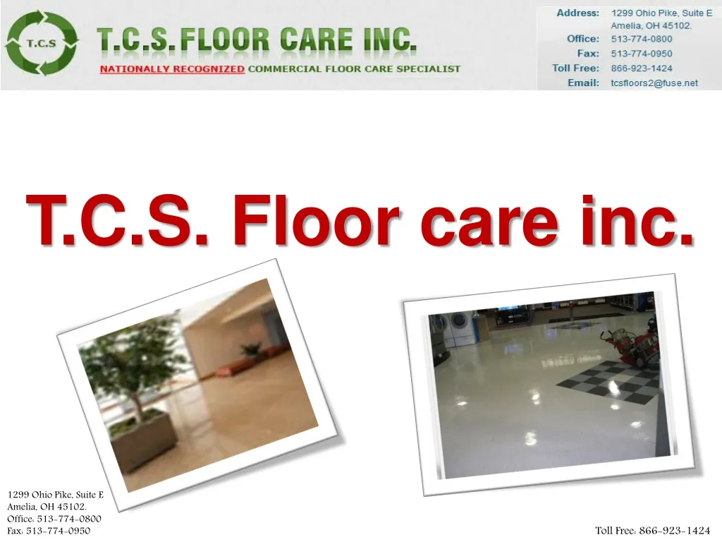 t c s floor care inc