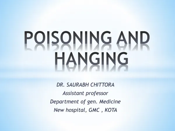 POISONING AND HANGING
