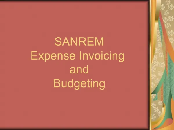 SANREM Expense Invoicing and Budgeting