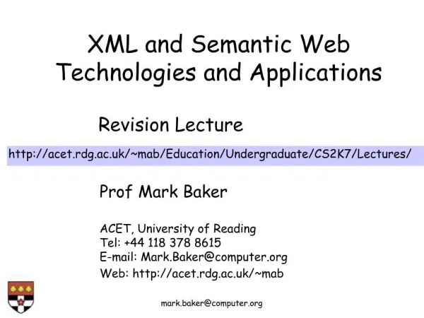 XML and Semantic Web Technologies and Applications