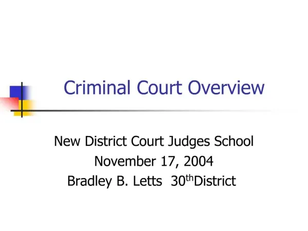 Criminal Court Overview