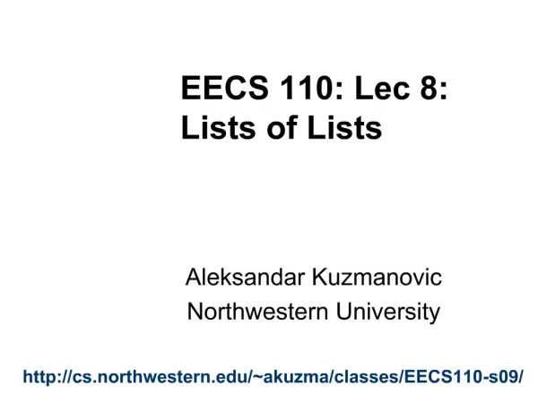 EECS 110: Lec 8: Lists of Lists