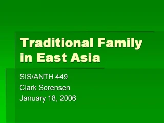 Traditional Family in East Asia