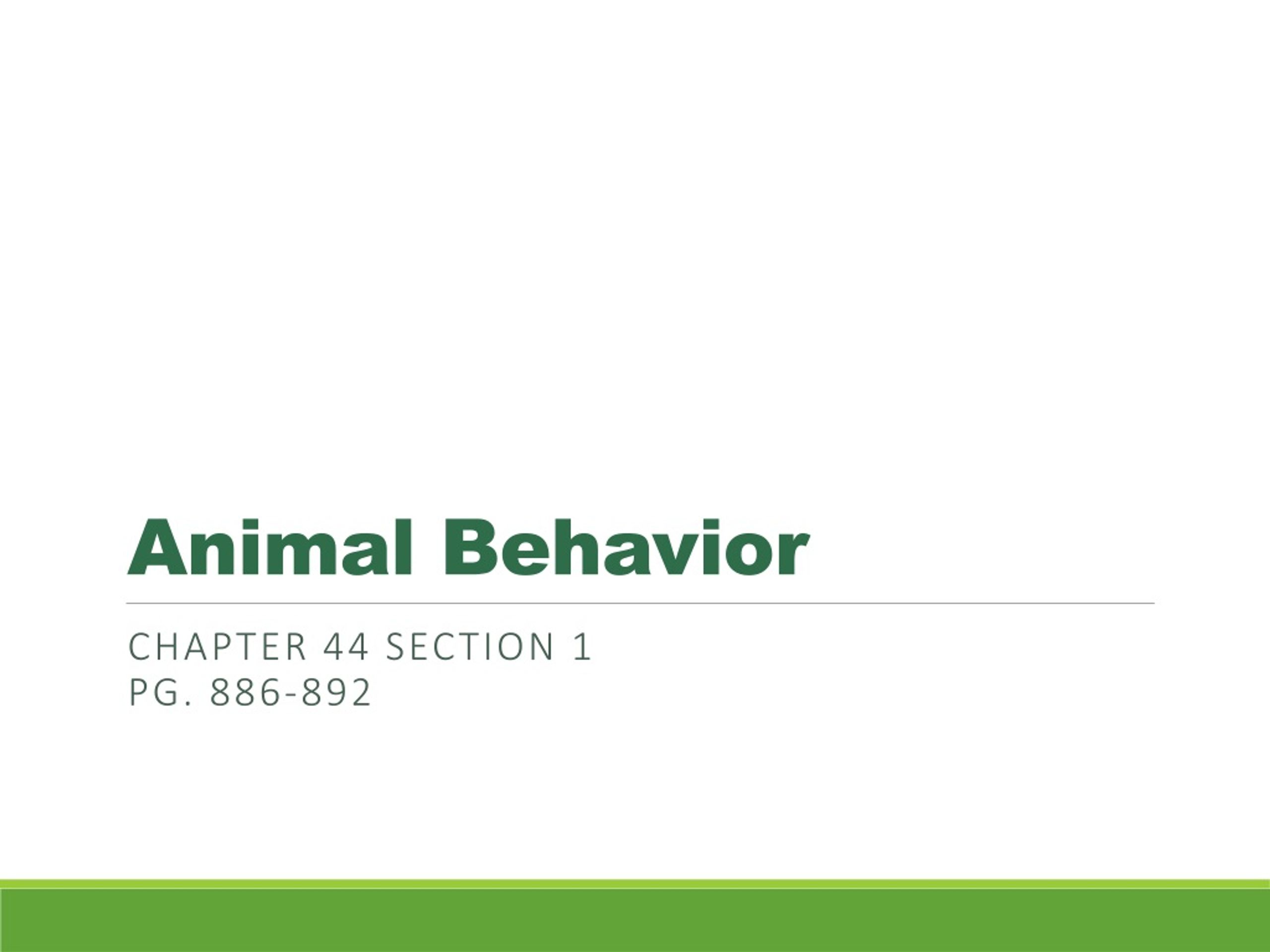 PPT - Animal Behavior PowerPoint Presentation, free download - ID:1158146