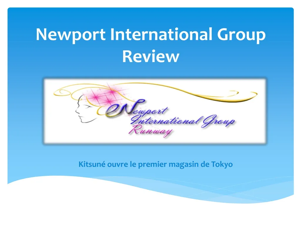 newport international group review