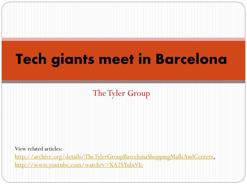 tech giants meet in barcelona