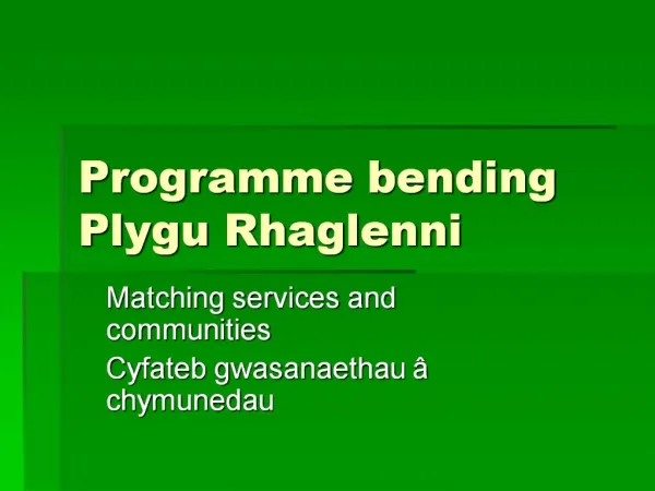 Programme bending Plygu Rhaglenni