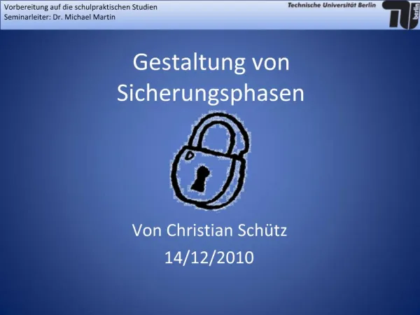 Gestaltung von Sicherungsphasen