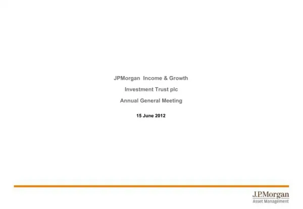 JPMorgan Income Growth Investment Trust plc Annual General Meeting