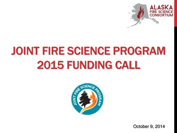 JOINT FIRE SCIENCE PROGRAM 2015 FUNDING CALL