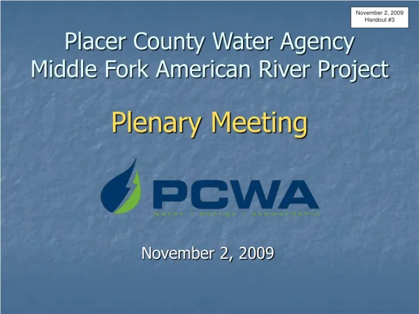 Placer County Water Agency Middle Fork American River Project Plenary Meeting