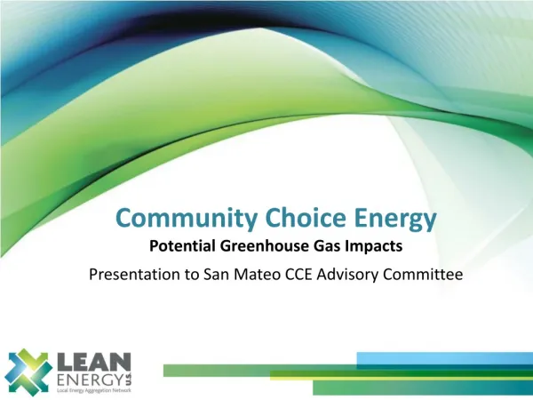 Community C hoice Energy Potential Greenhouse Gas Impacts