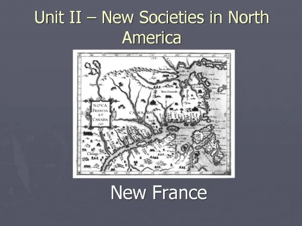Unit II New Societies in North America