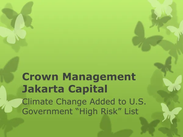 Crown Management Jakarta Capital: Climate Change Added to US