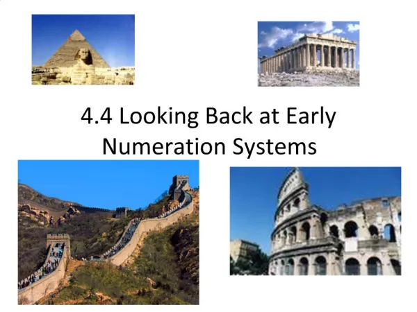 4.4 Looking Back at Early Numeration Systems