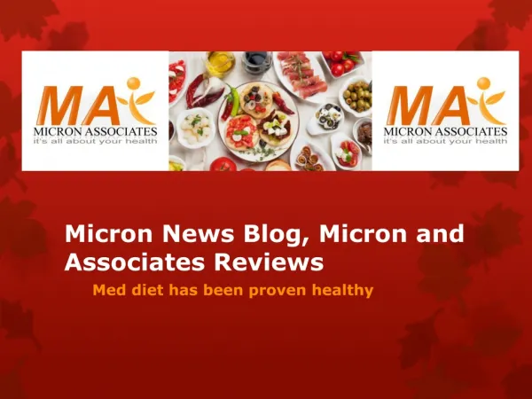 Micron News Blog, Micron and Associates Reviews: Med diet