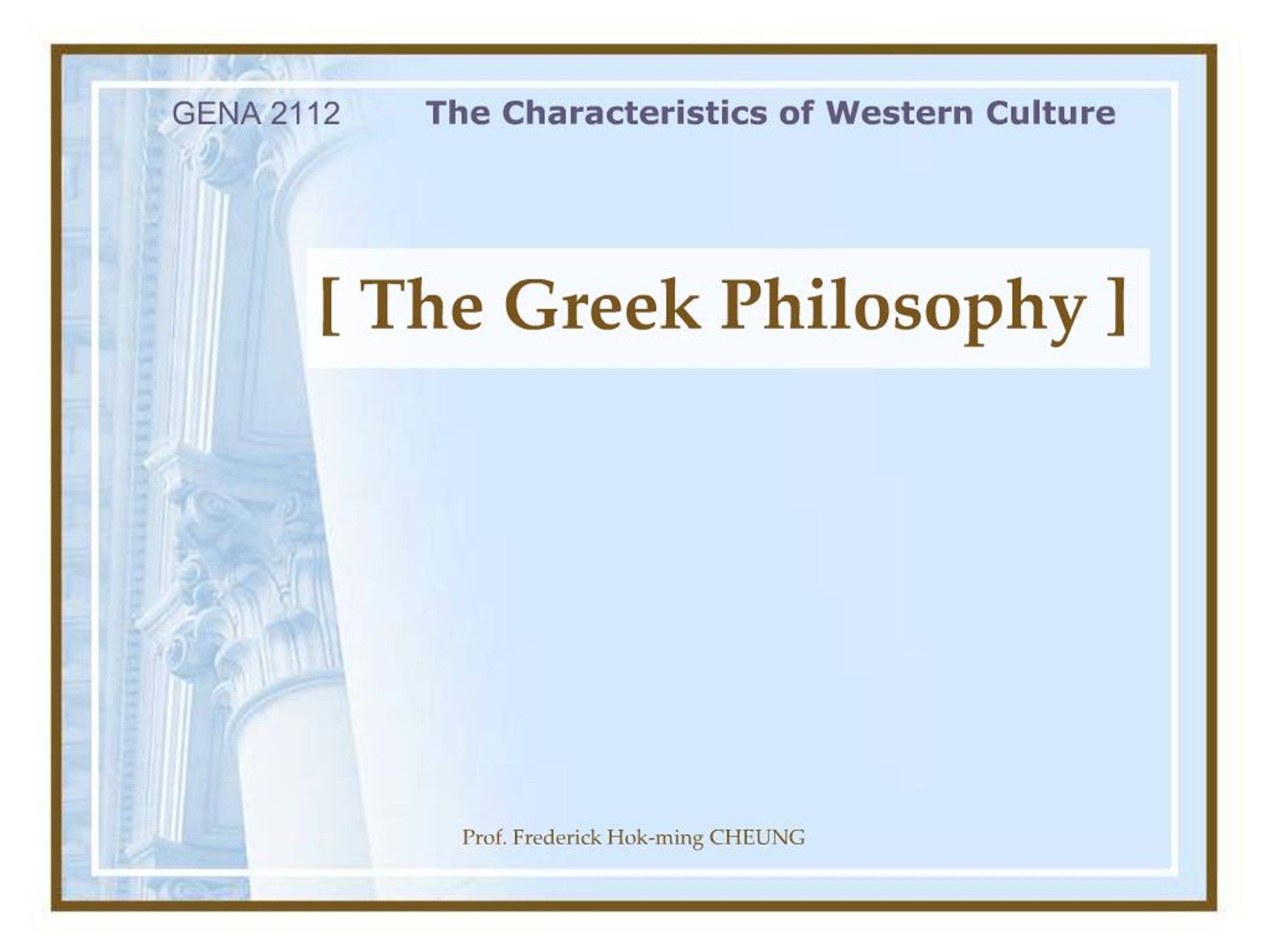 PPT - [ The Greek Philosophy ] PowerPoint Presentation, free download ...