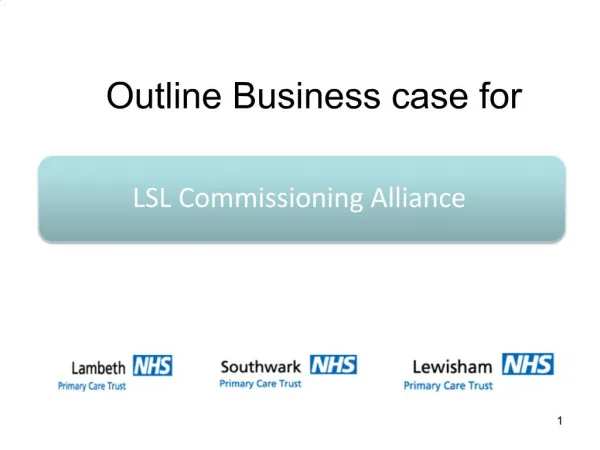 LSL Commissioning Alliance