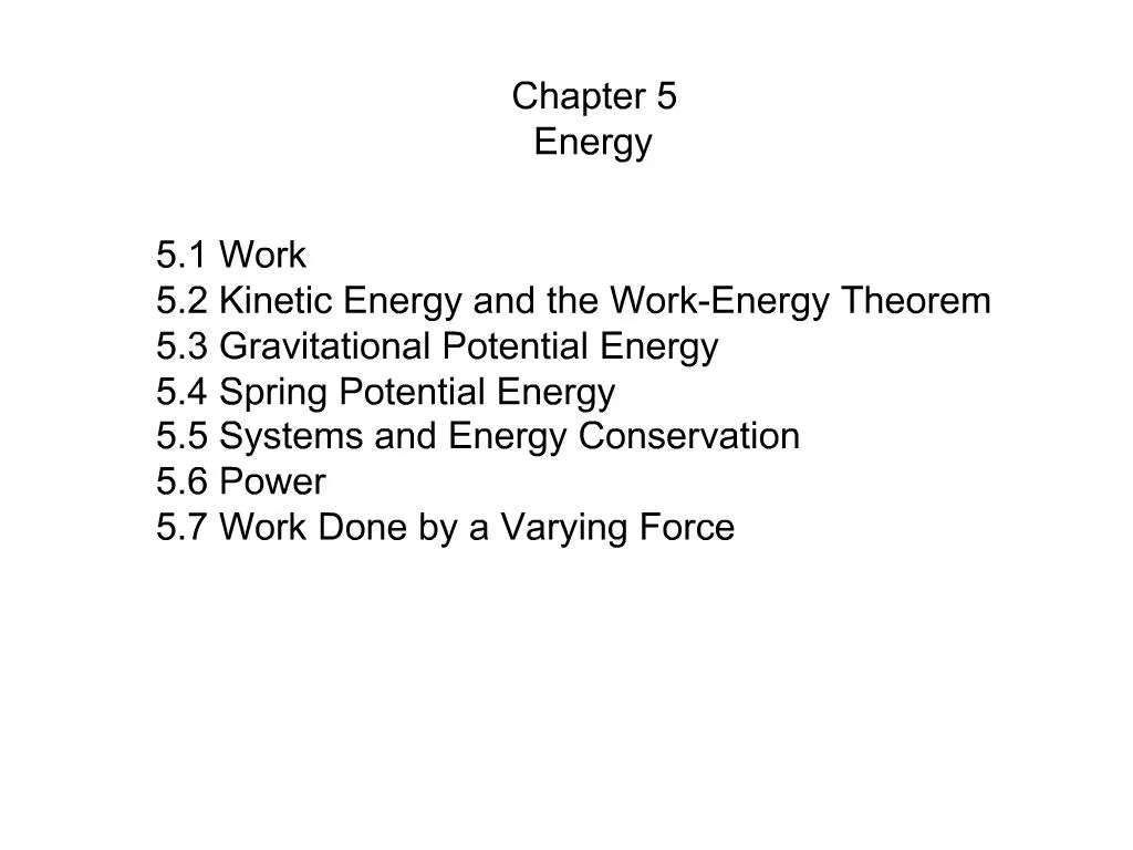 PPT - Chapter 5 Energy PowerPoint Presentation, free download - ID:1159289