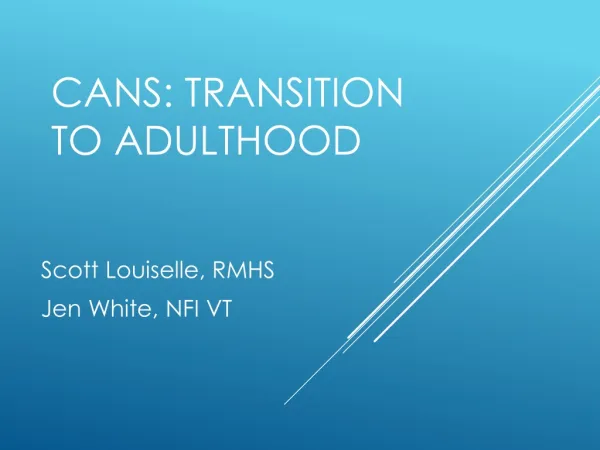 CANS: Transition to Adulthood