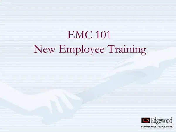 EMC 101 New Employee Training