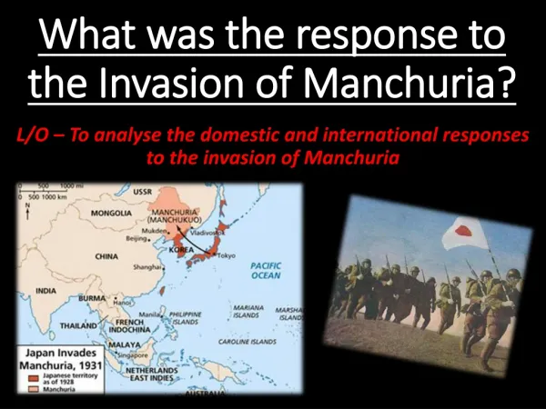 What was the response to the Invasion of Manchuria?