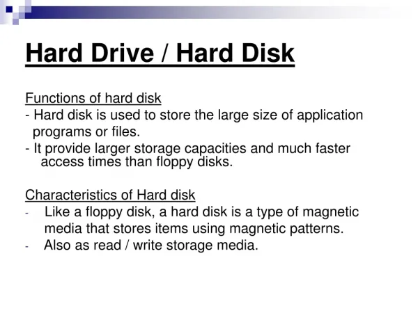 Hard Drive / Hard Disk
