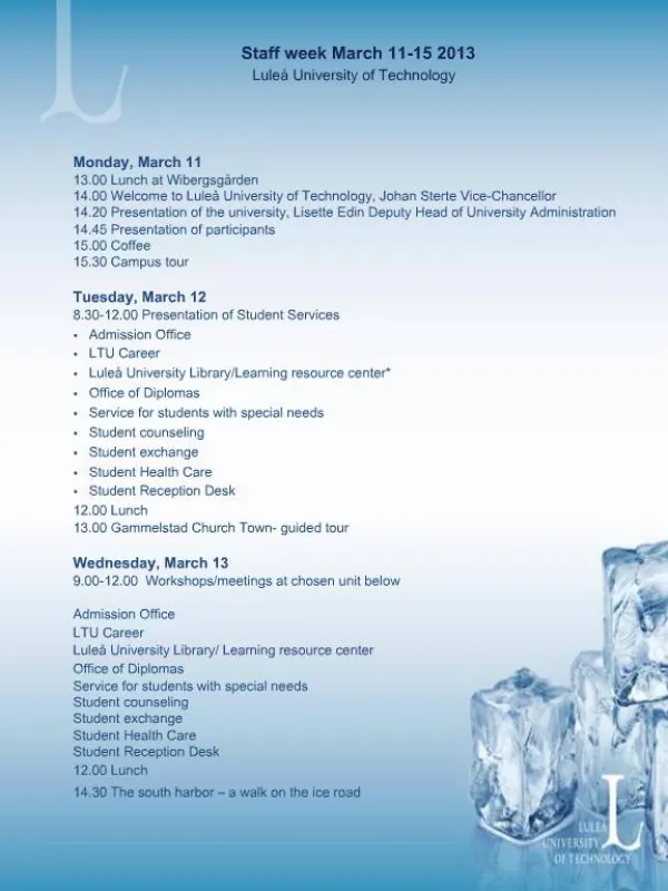 Staff week March 11-15 2013 Lule University of Technology