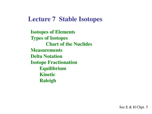 Lecture 7 Stable Isotopes