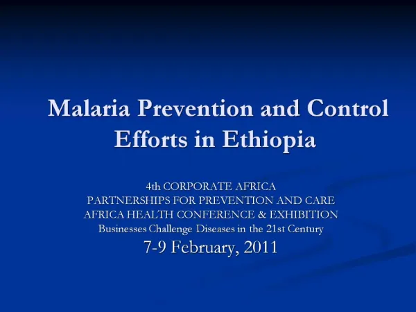 Malaria Prevention and Control Efforts in Ethiopia