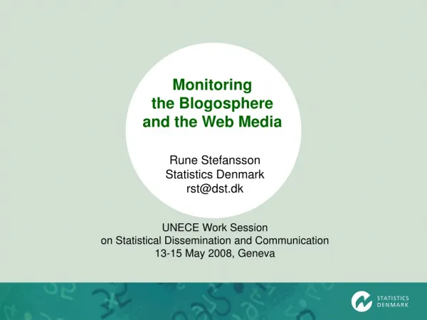 Monitoring the Blogosphere and the Web Media