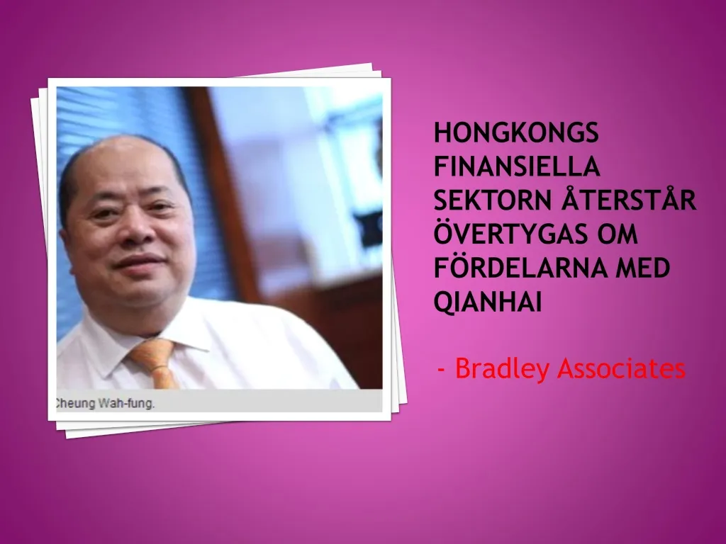 hongkongs finansiella sektorn terst r vertygas om f rdelarna med qianhai