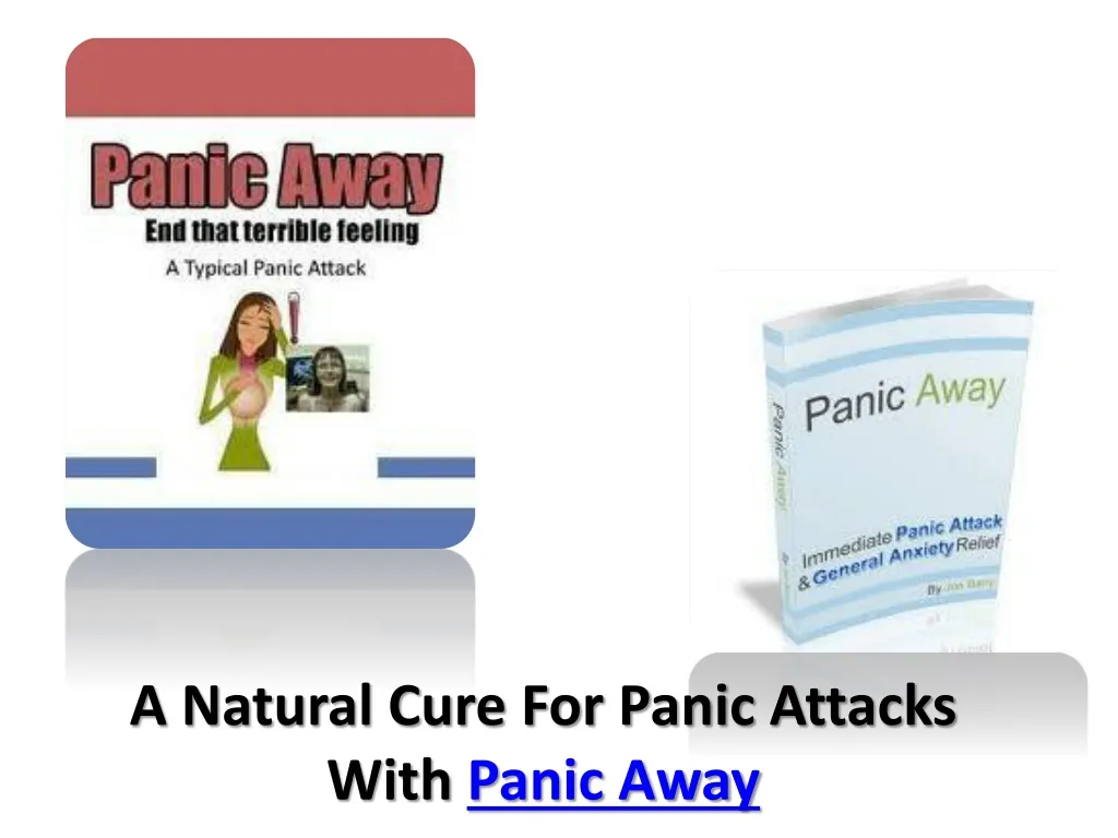 a natural cure for panic attacks with panic away