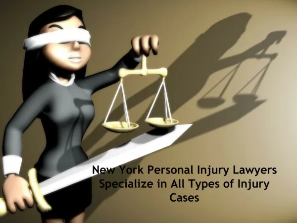 New York Personal Injury Lawyers Specialize in All Types of