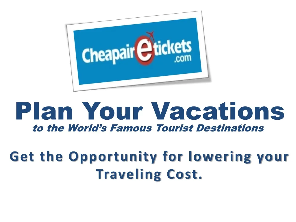 plan your vacations