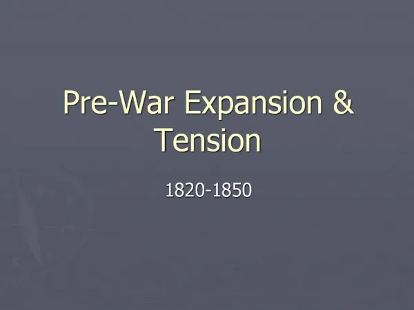 Pre-War Expansion Tension