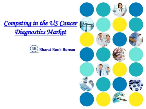 Bharart Book Presents"Competing in the US Cancer Diagnostics