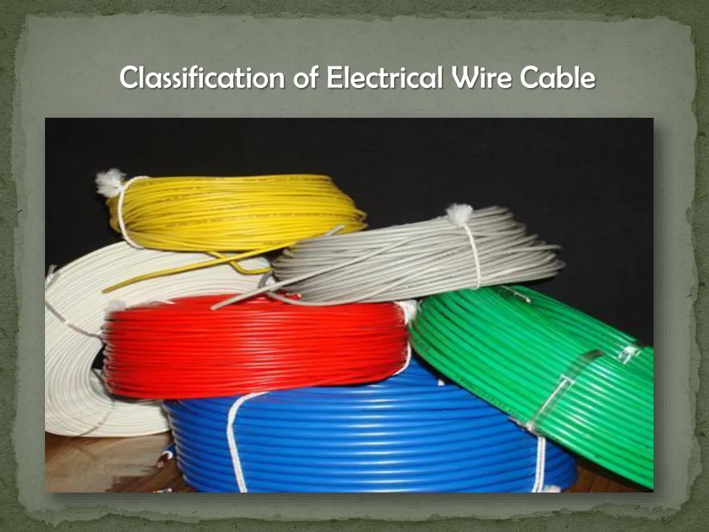 classification of electrical wire cable