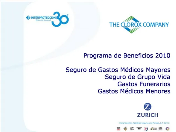 Programa de Beneficios 2010 Seguro de Gastos M dicos Mayores Seguro de Grupo Vida Gastos Funerarios Gastos M dicos Meno