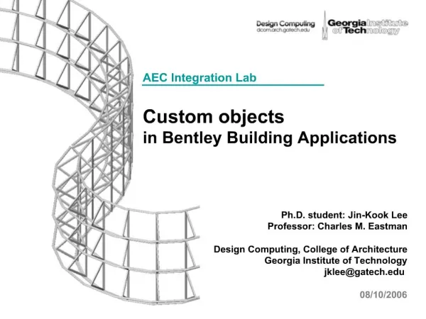 AEC Integration Lab Custom objects in Bentley Building Applications