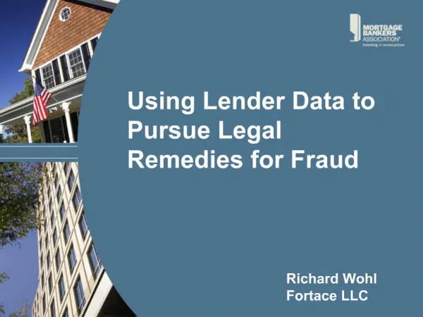 Using Lender Data to Pursue Legal Remedies for Fraud