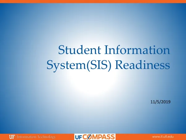 Student Information System(SIS) Readiness