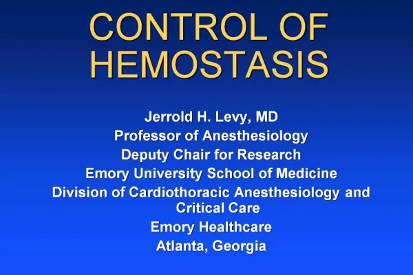 CONTROL OF HEMOSTASIS