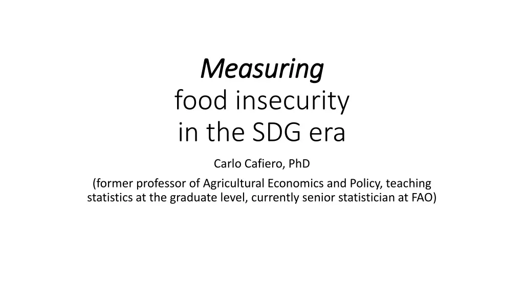 measuring food insecurity in the sdg era