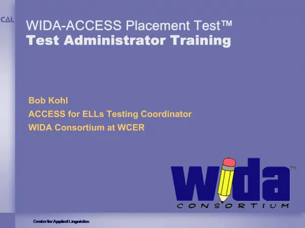 WIDA-ACCESS Placement Test Test Administrator Training