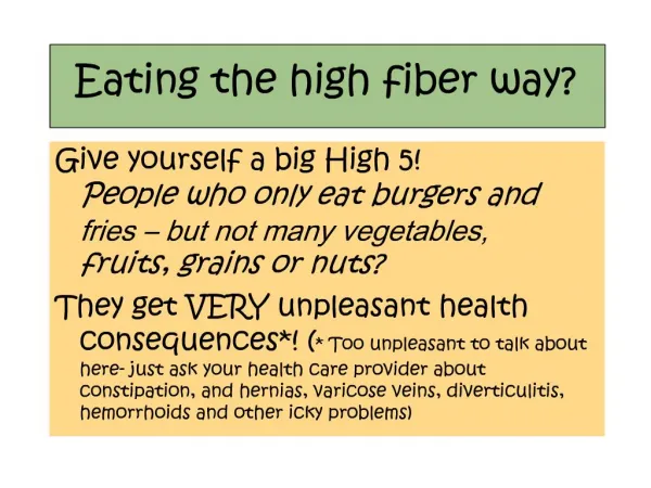 Eating the high fiber way