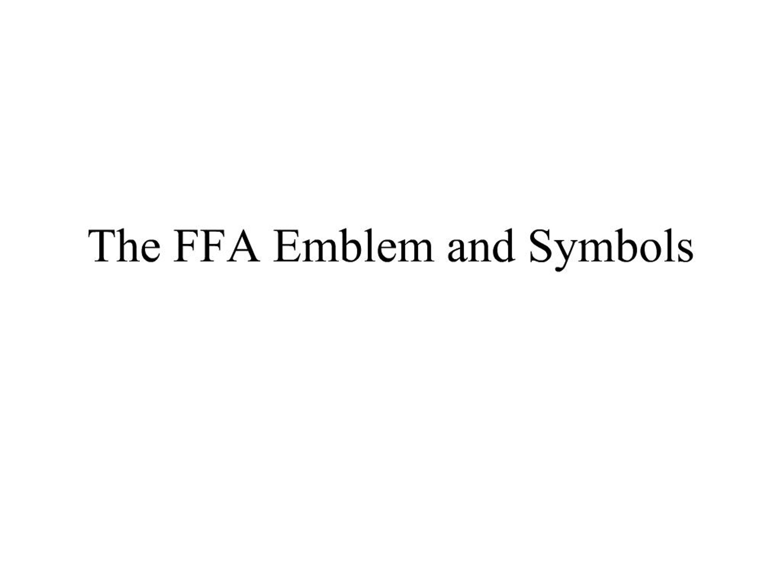 PPT - The FFA Emblem and Symbols PowerPoint Presentation, free download ...