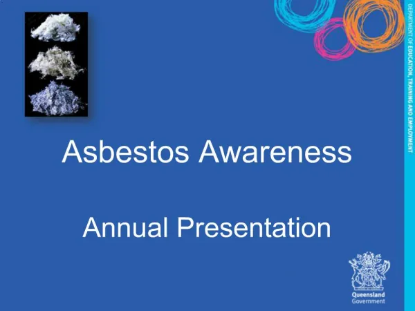 Asbestos Awareness Annual Presentation