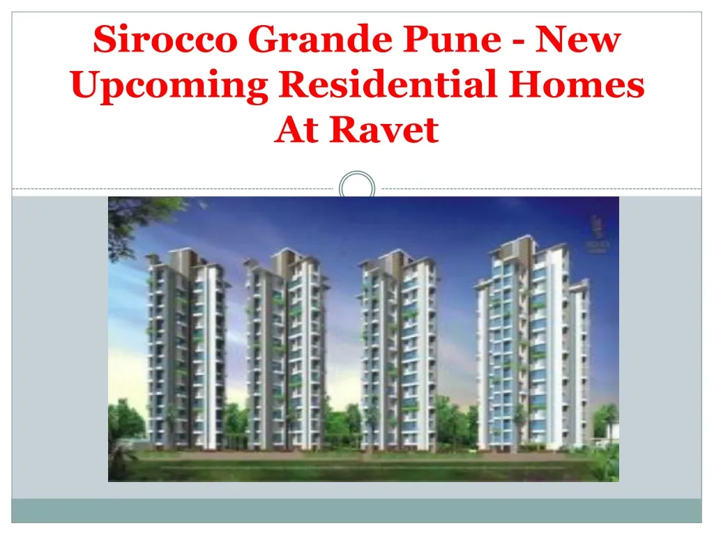 sirocco grande pune new upcoming residential homes at ravet